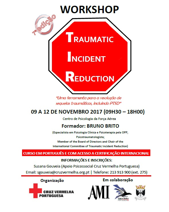Inscrições abertas, 7ª edição workshop Traumatic Incident Reduction